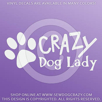Crazy Dog Lady Decals