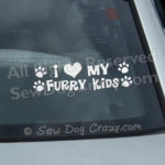 I Love my Furry Kids Car Window Stickers
