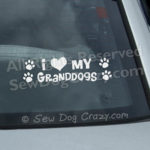I Love my Granddogs Car Window Stickers