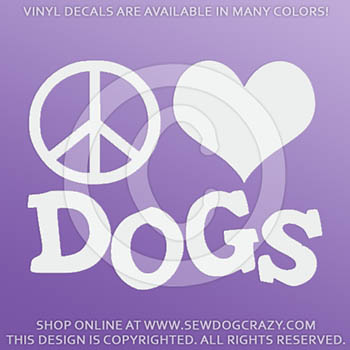 Peace Love Dogs Decals