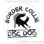 Embroidered Disc Dog Border Collie Shirts
