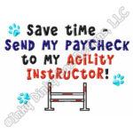 Funny Agility Instructor Embroidered Apparel