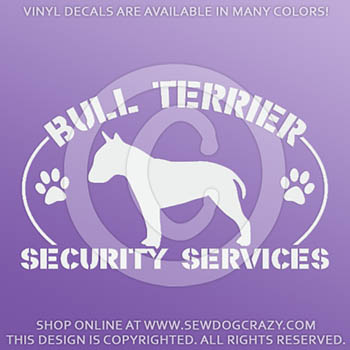 Bull Terrier Security Vinyl Decals
