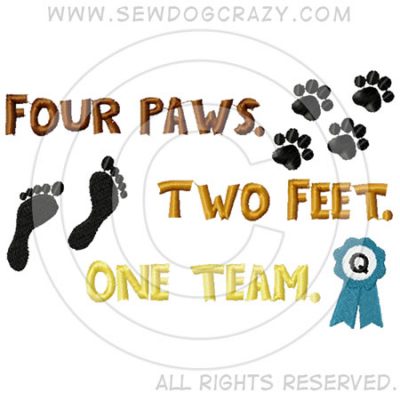 Four Paws Two Feet One Team Shirts