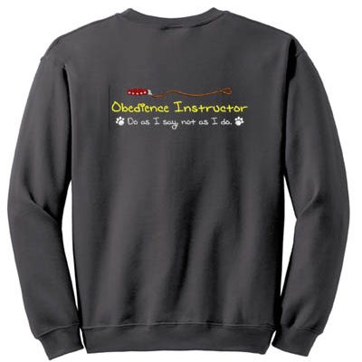 Embroidered Dog Obedience Instructor Sweatshirt