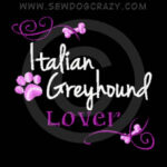 Pretty Embroidered Italian Greyhound Shirts