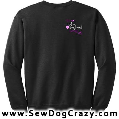 Pretty Embroidered Italian Greyhound Sweatshirts
