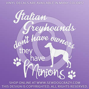 Funny Italian Greyhound Vinyl Decals