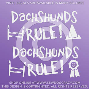 Dachshunds Rule Dog Sports Decals