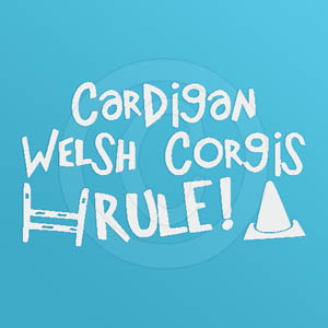 Cardigan Welsh Corgis Rule Sticker