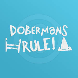 Doberman Pinschers Rule Decal
