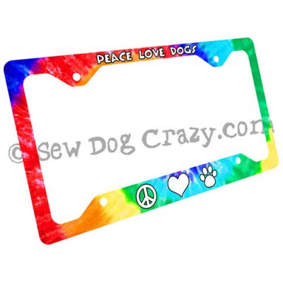 Peace Love Dogs License Plate Frame