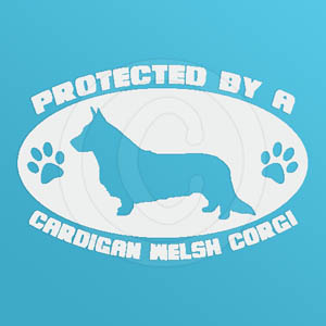 Protected by a Cardigan Welsh Corgi Decal