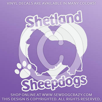Love Shetland Sheepdogs Decals