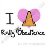 I Love Rally Obedience Embroidery