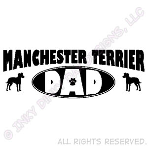 Manchester Terrier Dad Gifts