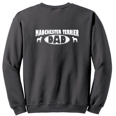 Manchester Terrier Dad Sweatshirt