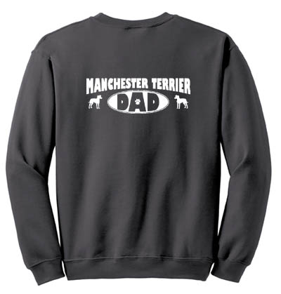 Manchester Terrier Dad Sweatshirt
