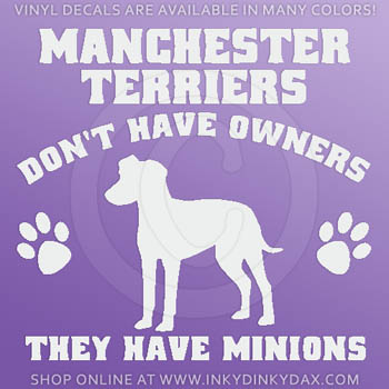 Funny Manchester Terrier Stickers