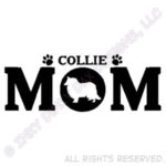 Collie Mom Gifts