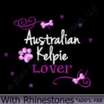 Kelpie Lover Rhinestones Shirts