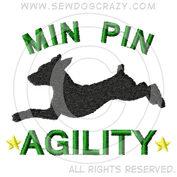 Embroidered Miniature Pinscher Agility Shirts