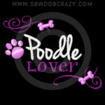 Poodle Lover Embroidered Shirts