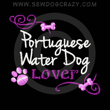 Embroidered Portuguese Water Lover Shirts