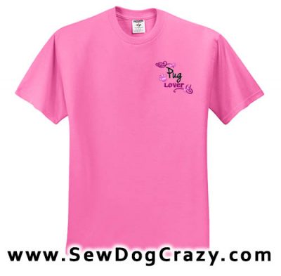 Pug Lover Embroidered TShirt