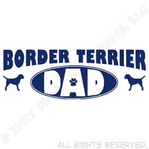 Border Terrier Dad Gifts