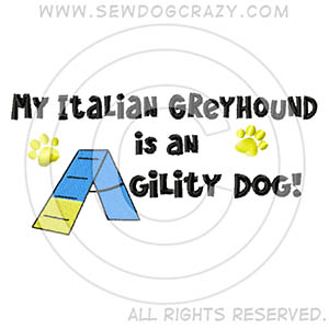 Italian Greyhound Agility Shirts
