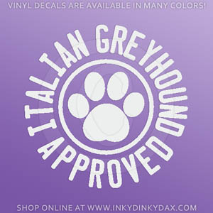 Italian Greyhound Approved Decal