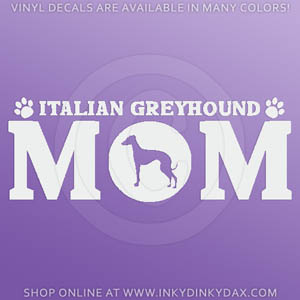 Italian Greyhound Mom Stickers