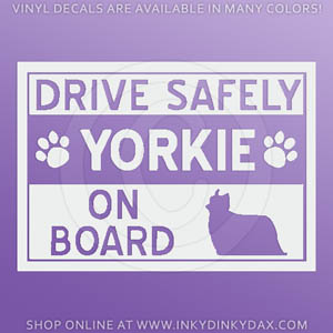 Drive Safe Yorkie Decal
