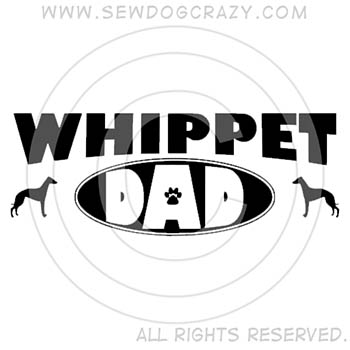 Whippet Dad Shirts