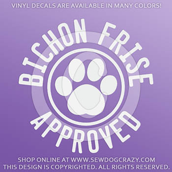 Bichon Frise Approved Vinyl Stickers
