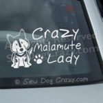 Crazy Malamute Lady Car Window Stickers