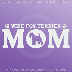 Wire Fox Terrier Mom Decals