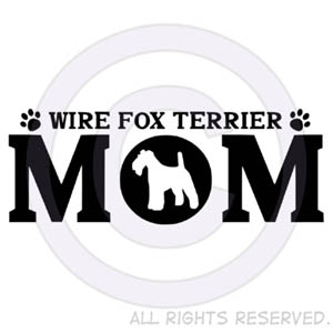 Wire Fox Terrier Mom Sweatshirt