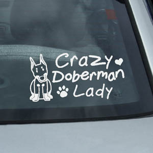 Crazy Doberman Lady Decal