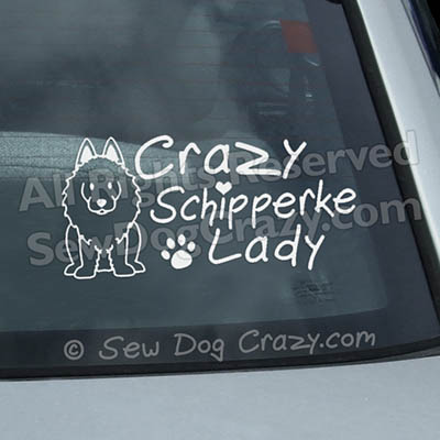 Crazy Schipperke Lady Car Decals