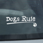 Dogs Rule Vinyl Sticker