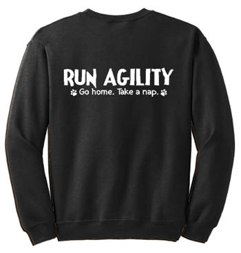 Run Agility Take a Nap Sweatshirt