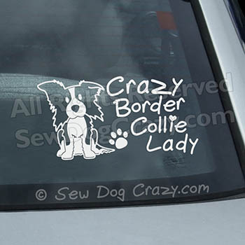 Crazy Border Collie Lady Car Window Sticker