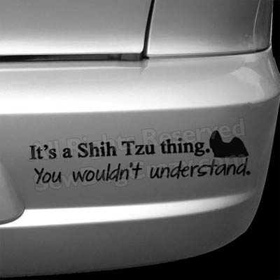 Funny Shih Tzu Bumper Stickers
