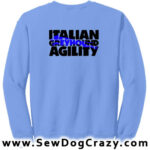 Italian Greyhound Agility Sweatshirt