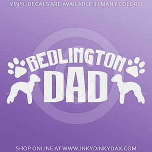 Bedlington Terrier Dad Decals