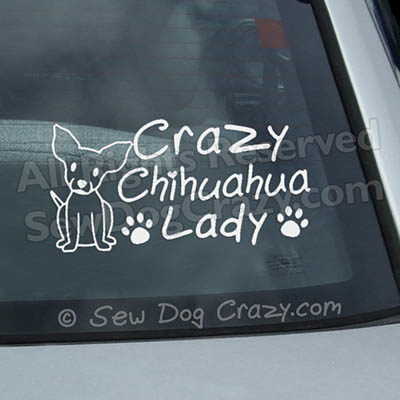 Crazy Chihuahua Lady Decal