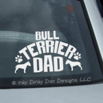 Bull Terrier Dad Decal
