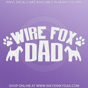 Wire Fox Terrier Dad Sticker